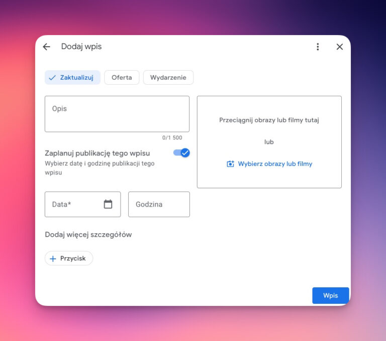 Opcja planowania wpisów w Profil Firmy w Google